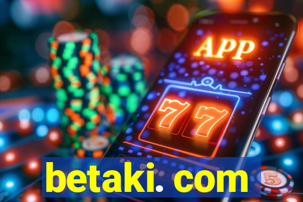 betaki. com